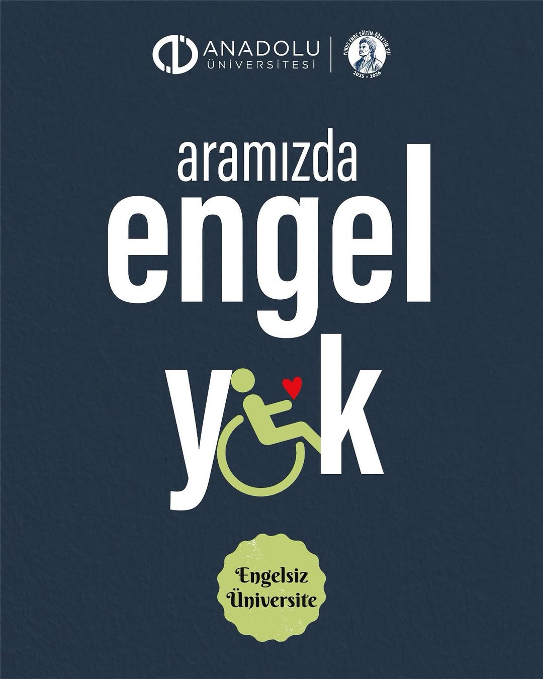 Anadolu Üniversitesi Engelli Dostu Kampüs Modeli ile Öne Çıkıyor