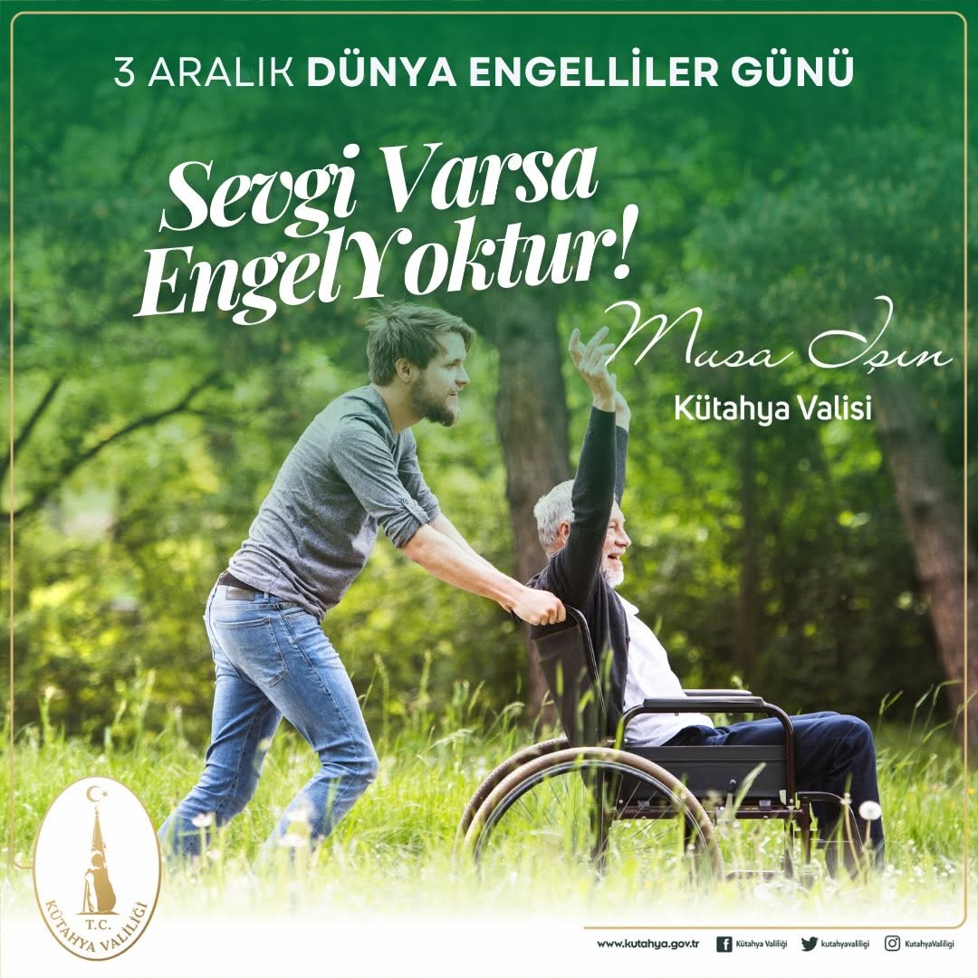 Kütahya Valiliği'nden 3 Aralık Dünya Engelliler Günü Paylaşımı