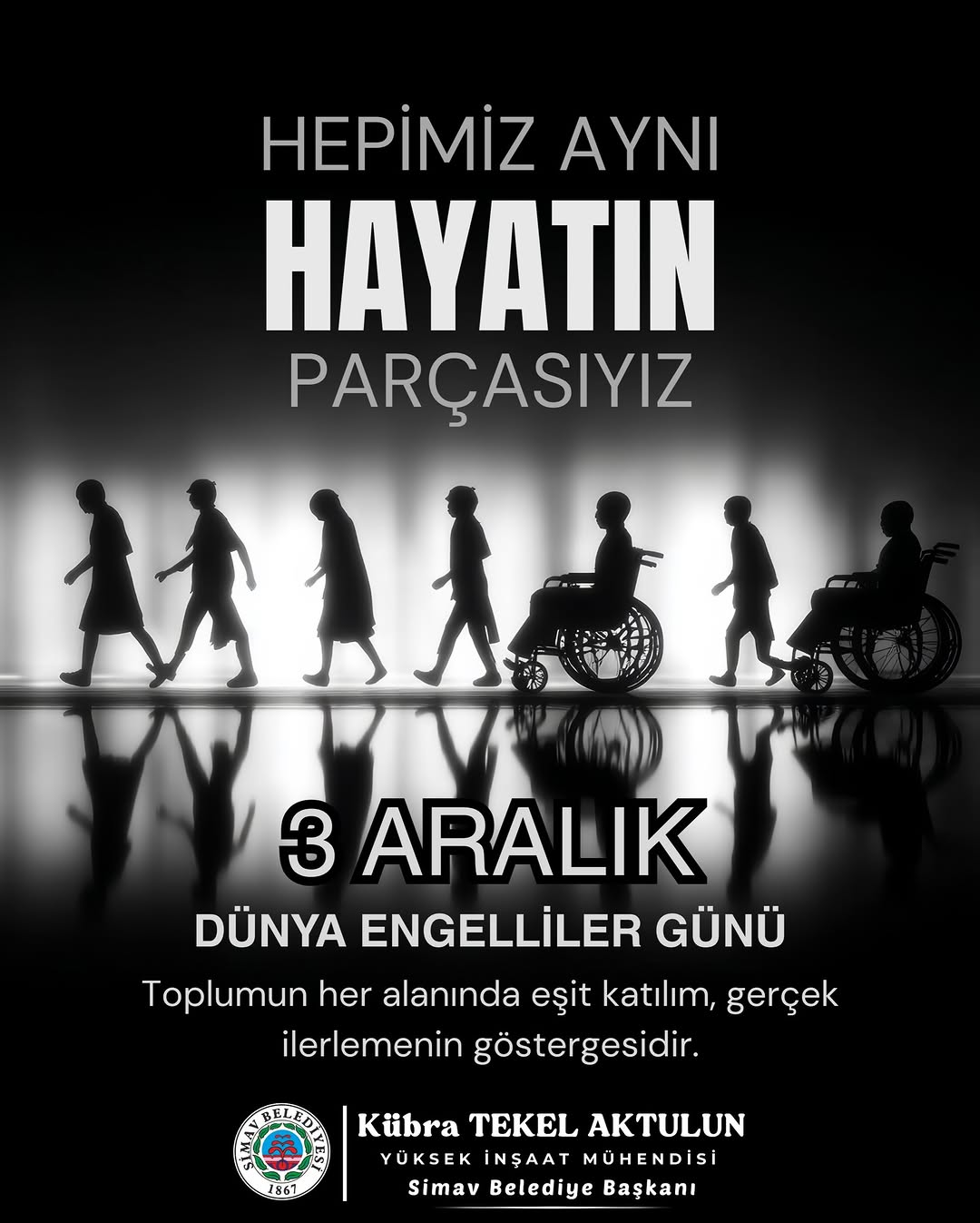 3 Aralık Dünya Engelliler Günü