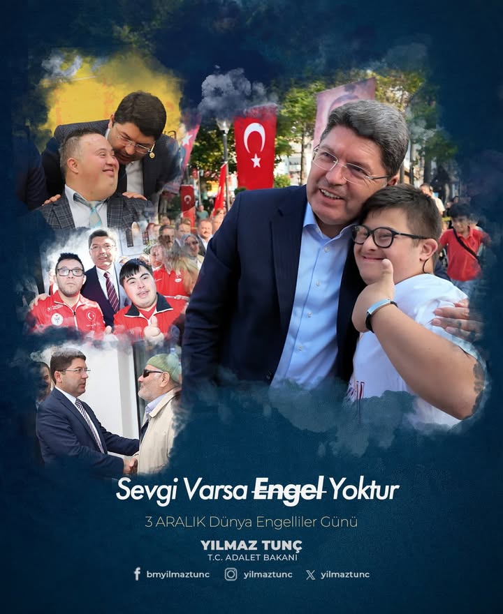 Adalet Bakanı Yılmaz Tunç'tan 3 Aralık Dünya Engelliler Günü Mesajı