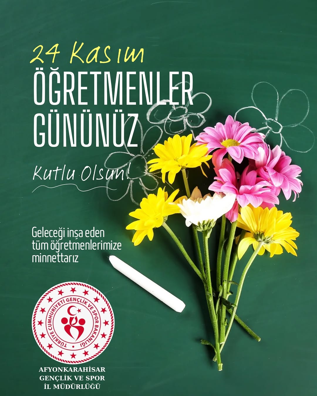 Geleceği Şekillendiren Öğretmenlerimize 24 Kasım Öğretmenler Günü Kutlaması