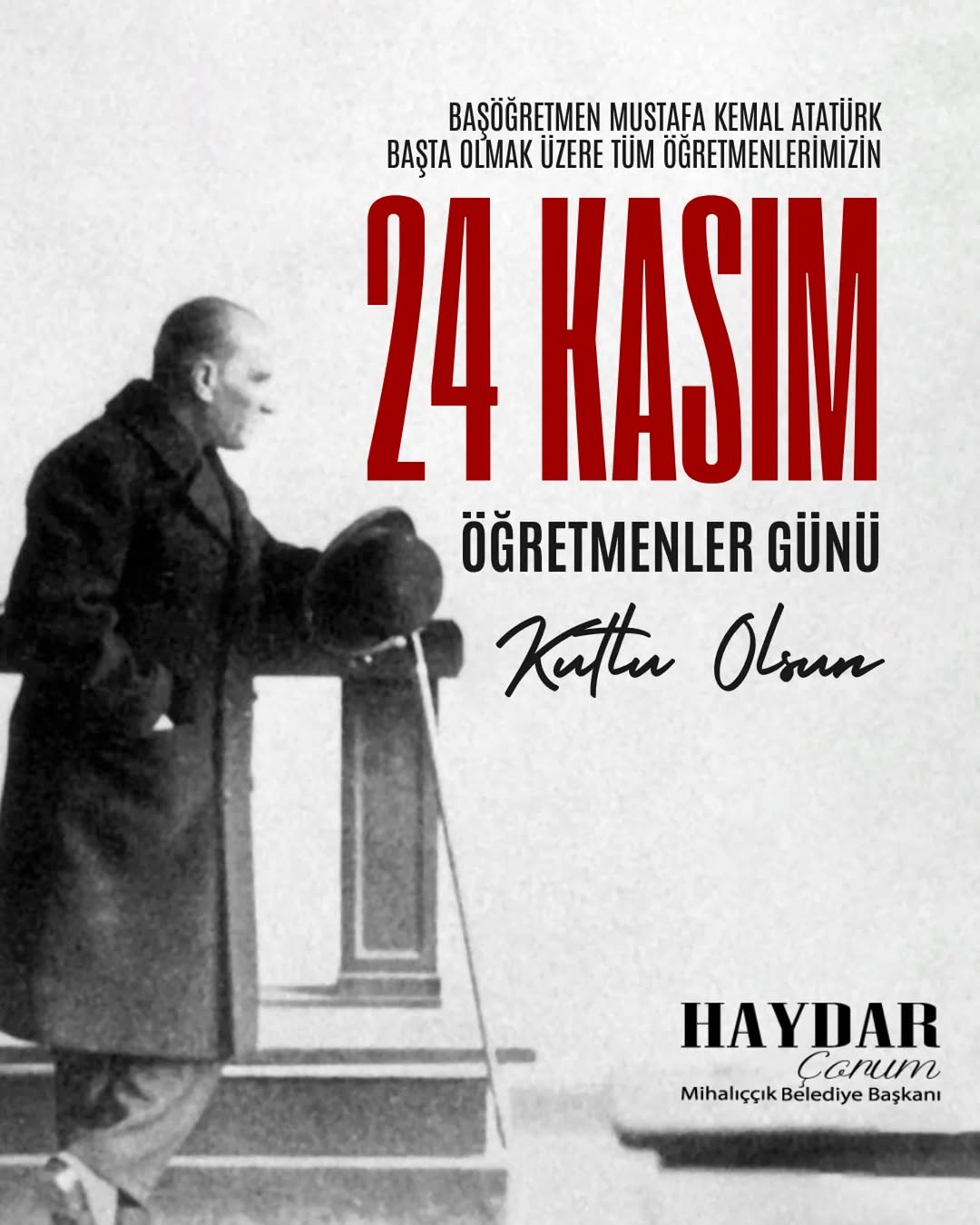 Başöğretmen Mustafa Kemal Atatürk ve Tüm Öğretmenlerimizin Öğretmenler Günü Kutlu Olsun