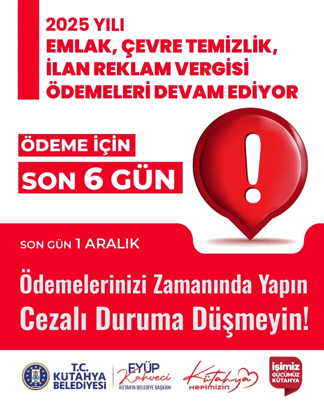 Kütahya Belediyesinden Önemli Duyuru: Vergi Ödemeleri Son Gün 1 Aralık 2025