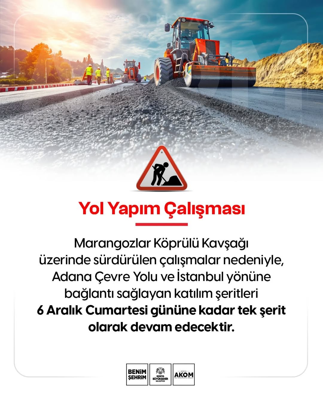 Marangozlar Köprülü Kavşağı Çalışmaları Nedeniyle Trafik Düzenlemesi