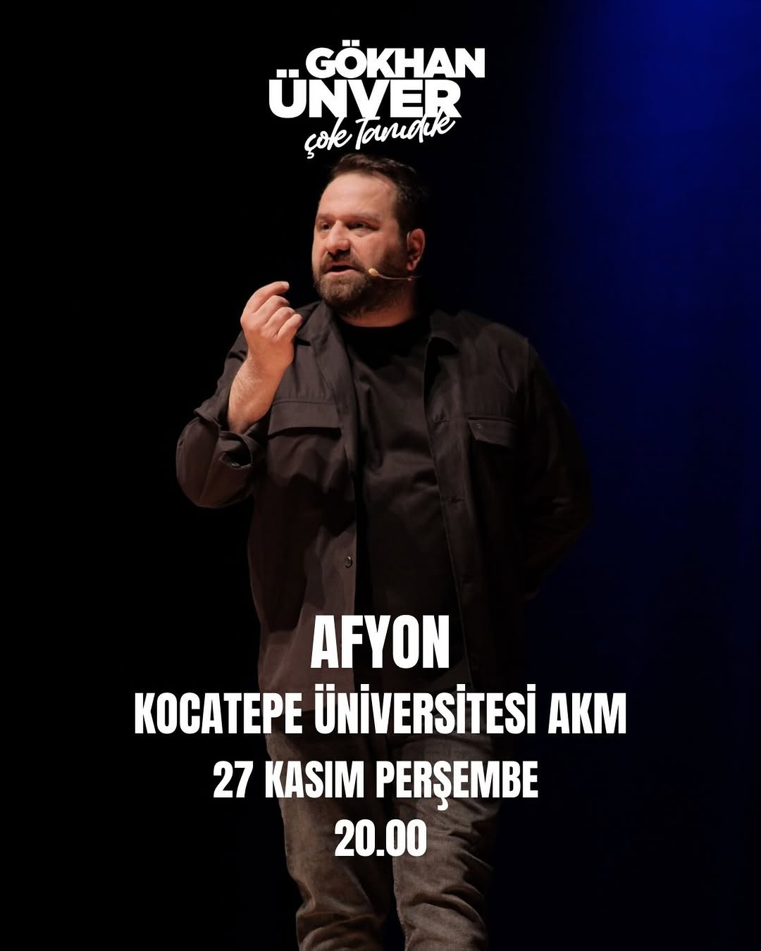 Afyon Kocatepe Üniversitesi'nde Bugün: Gökhan Ünver Stand Up Gösterisi