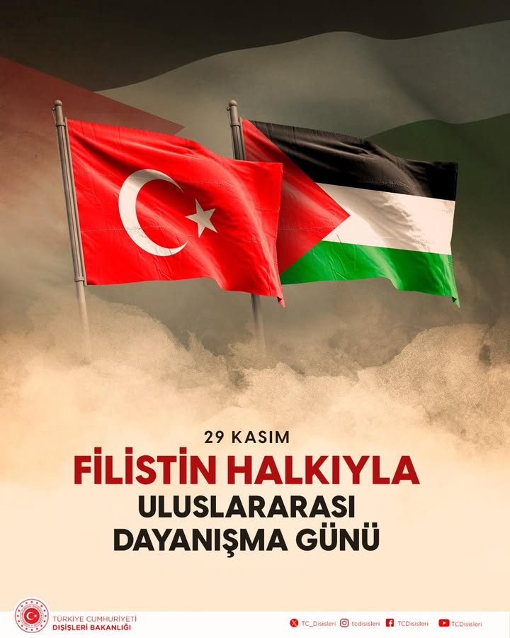 T.C. Dışişleri Bakanlığı'ndan Filistin Halkıyla Dayanışma Günü Açıklaması