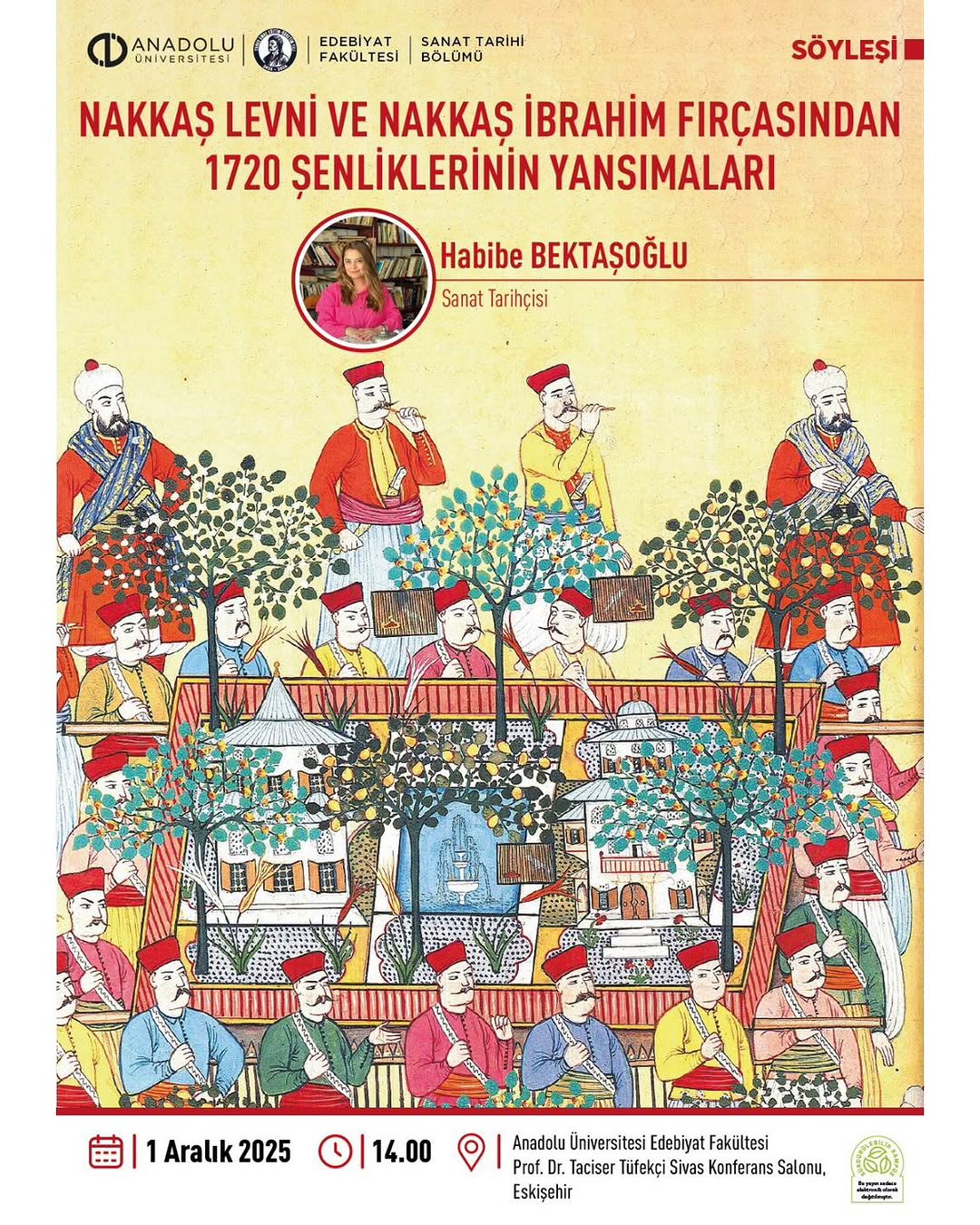 Nakkaş Levnî ve Nakkaş İbrahim’in Fırçasından 1720 Şenlikleri