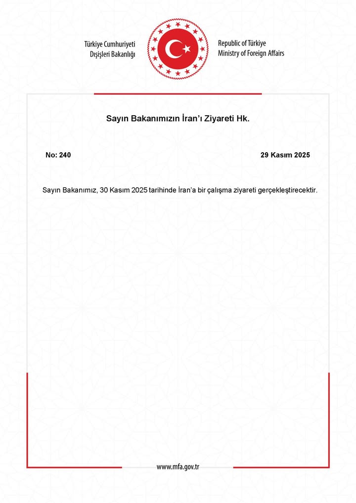 T.C. Dışişleri Bakanlığı'nın İran Ziyareti Hakkındaki Açıklaması