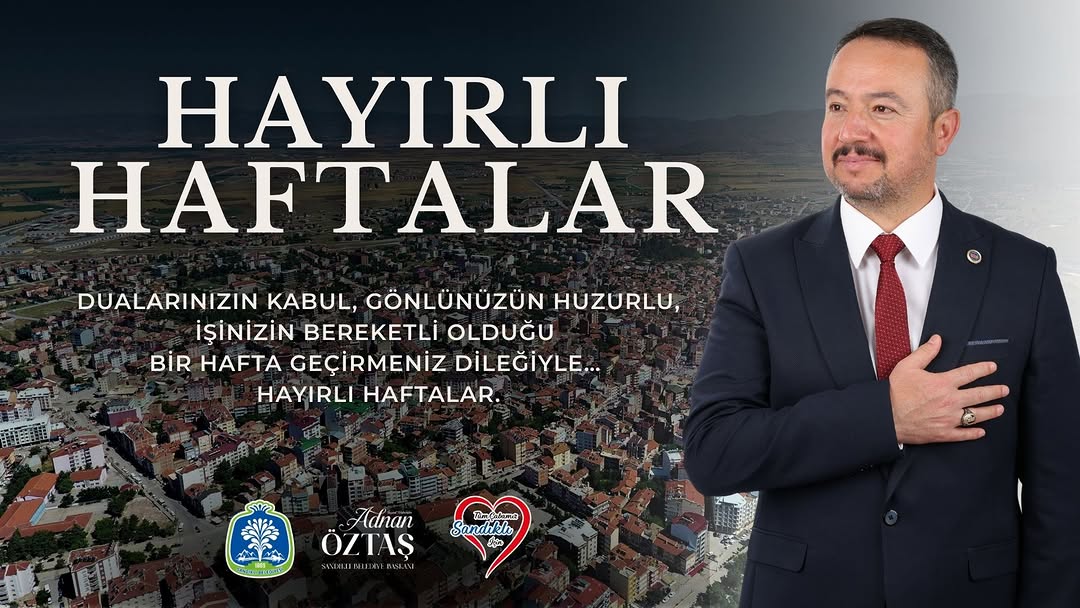 Dualarınızın Kabul Olan, Gönlünüzün Huzurlu ve İşinizin Bereketli Olduğu Bir Hafta Dileriz