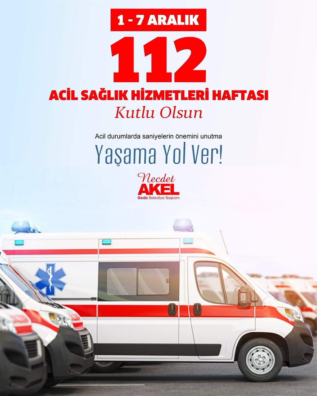 112 Acil Sağlık Hizmetleri Haftası Kutlu Olsun!