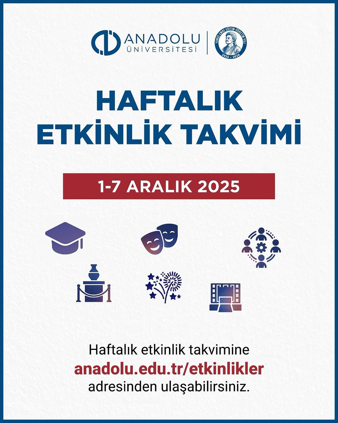 Anadolu Üniversitesi Etkinlik Takvimi: 1-7 Aralık