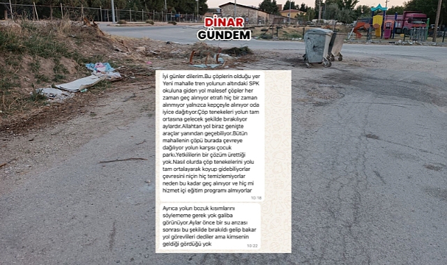 Dinar Yeni Mahalle'de Çöp ve Yol Sorunu Vatandaşları Rahatsız Ediyor