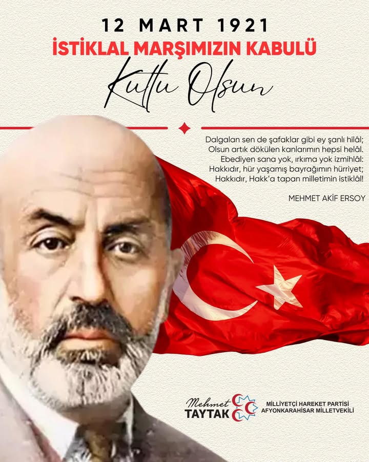 12 Mart 1921 İstiklal Marşı'nın Kabulünün Yıl Dönümü Kutlu Olsun