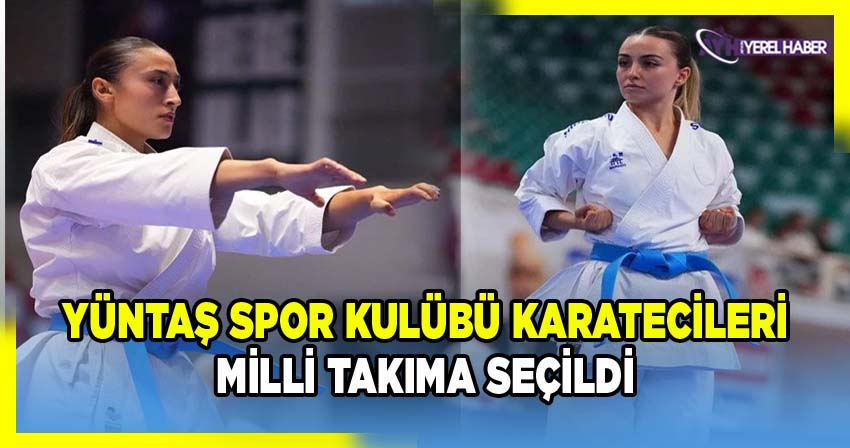 Afyon Belediye Yüntaş Spor Kulübü Sporcularından Hayrulnisa Çiğirdik ve Esra Çelik, Türkiye Bayan Takım Kata Büyükler Avrupa Şampiyonası Milli Takım Seçmelerini Kazandı