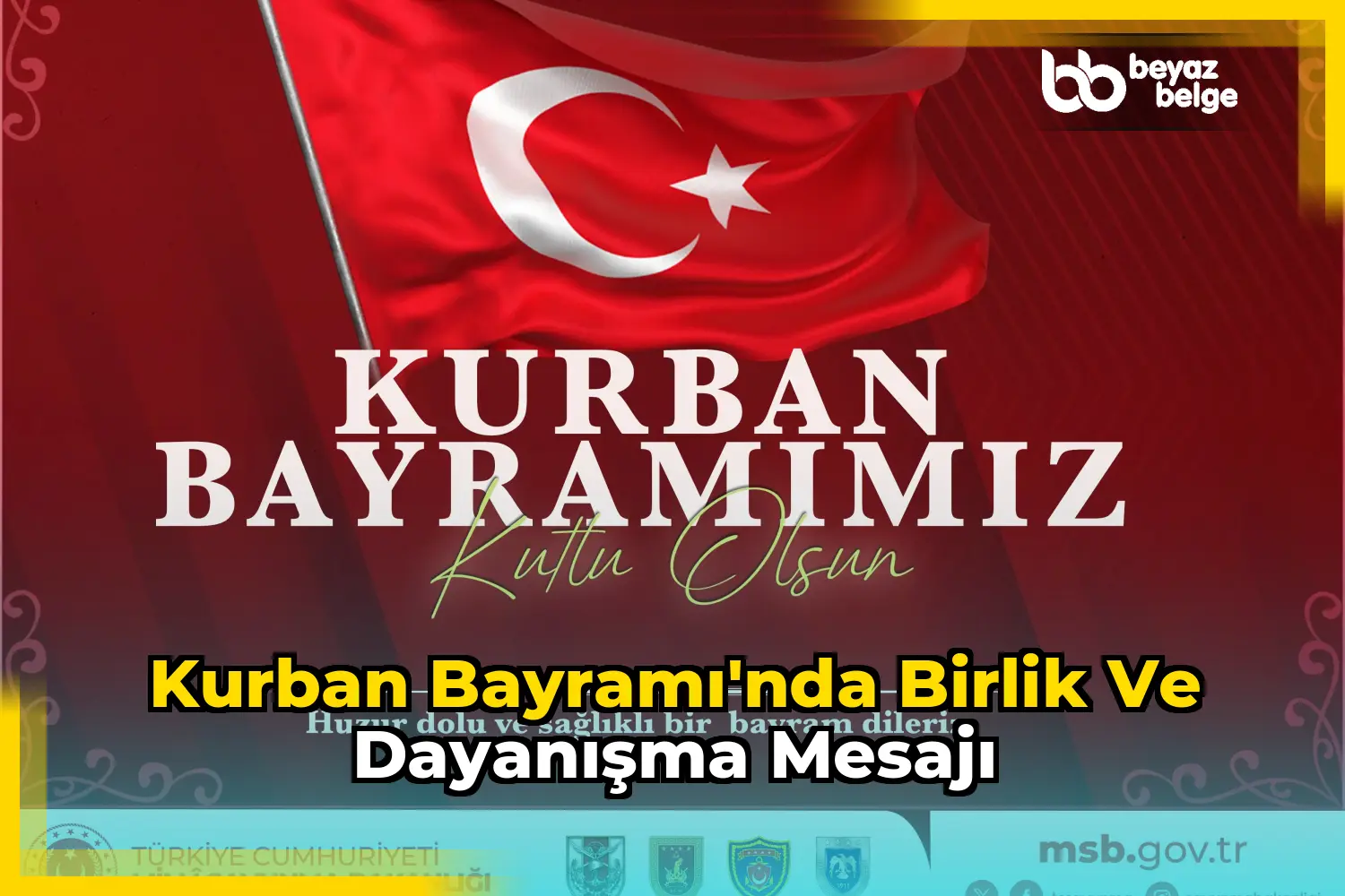 Kurban Bayramı'nda birlik ve dayanışma mesajı