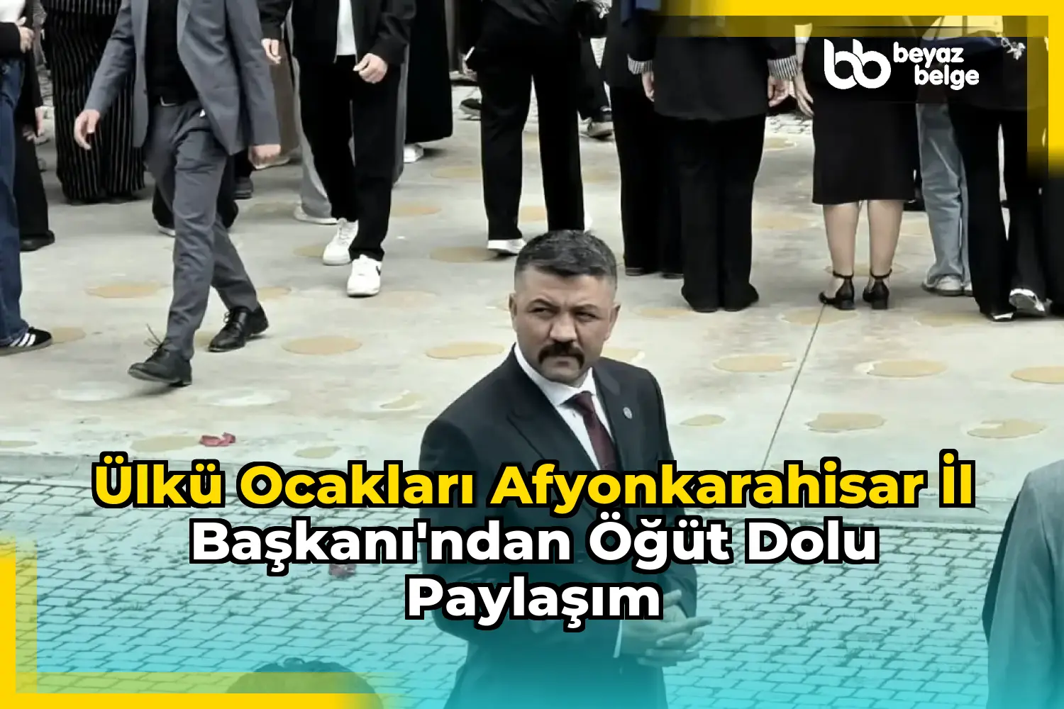 Ülkü Ocakları Afyonkarahisar İl Başkanı'ndan Öğüt Dolu Paylaşım
