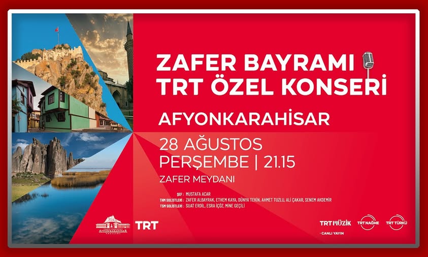 Afyonkarahisar'da Zafer Bayramı İçin Özel Konser Düzenlenecek