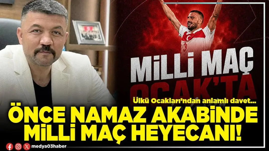 A Milli Takımımızın Dünya Kupası İlk Maçı Öncesi Ülkü Ocakları Afyonkarahisar Şubesinden Davet