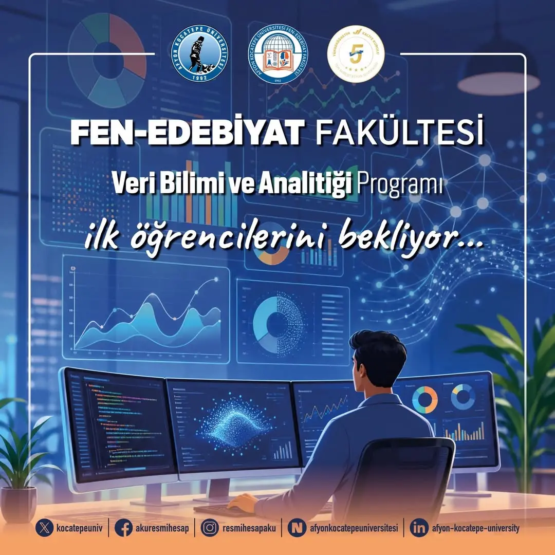 Afyon Kocatepe Üniversitesi Veri Bilimi ve Analitiği Programı Tercih Listenizde Yerini Almayı Bekliyor!