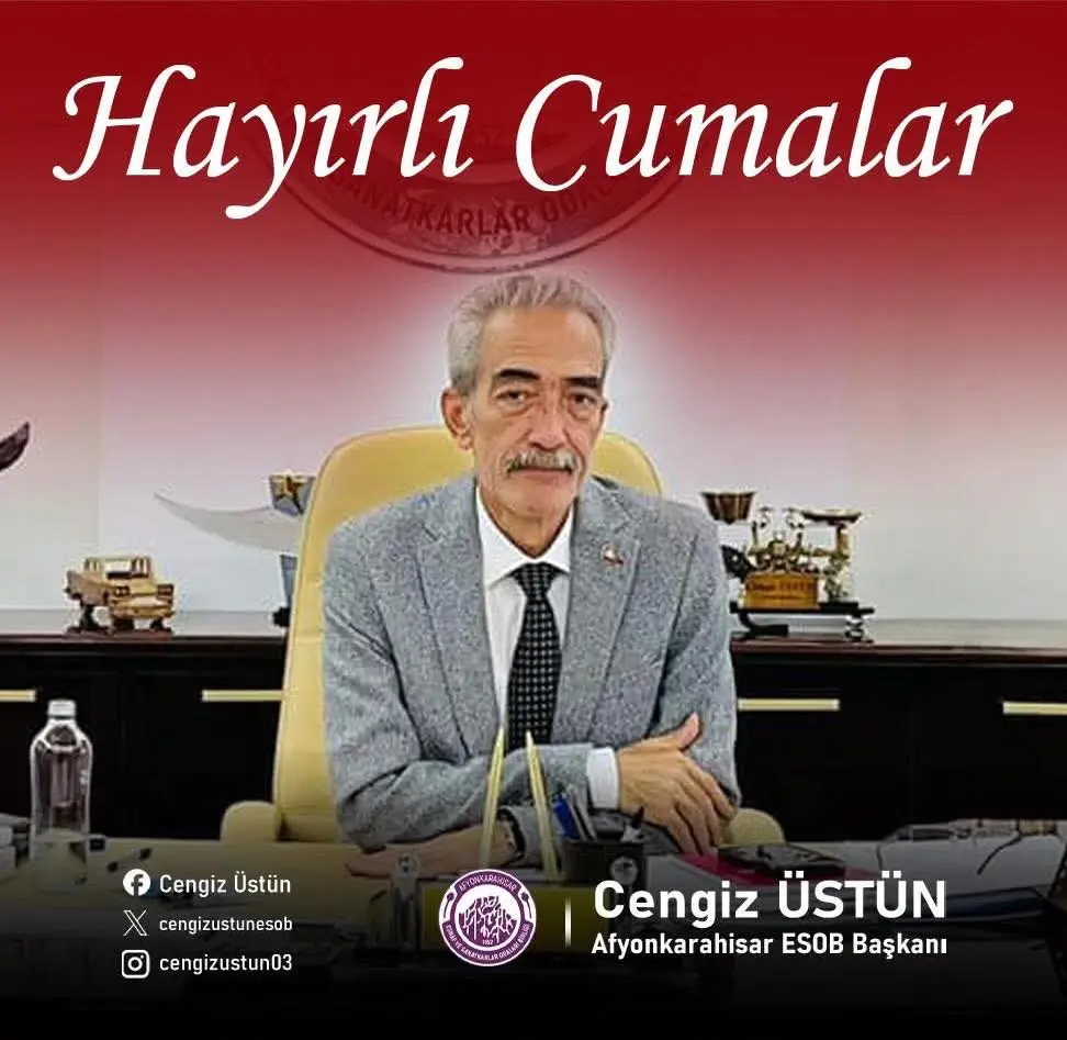Afyonkarahisar Esnaf Ve Sanatkarlar Odaları Birliği'nden Cuma Günü Mesajı