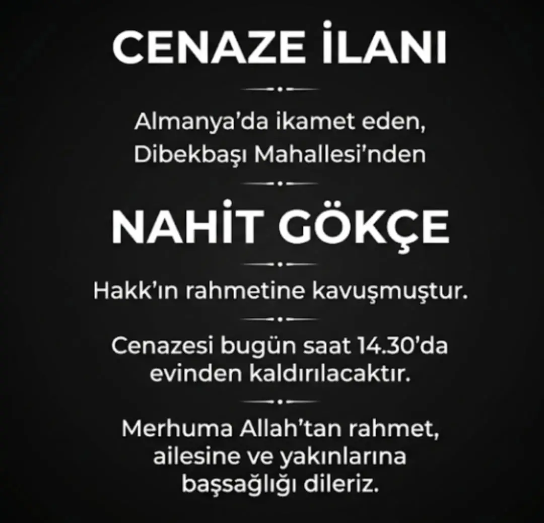 Dibekbaşı Mahallesi'nden Nahit Gökçe Hakk'ın Vefatı