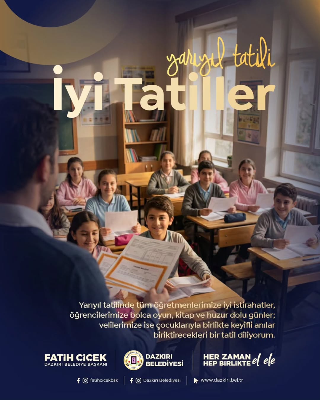 Dazkırı Belediye Başkanı Fatih Çiçek'ten Yarıyıl Tatili Mesajı