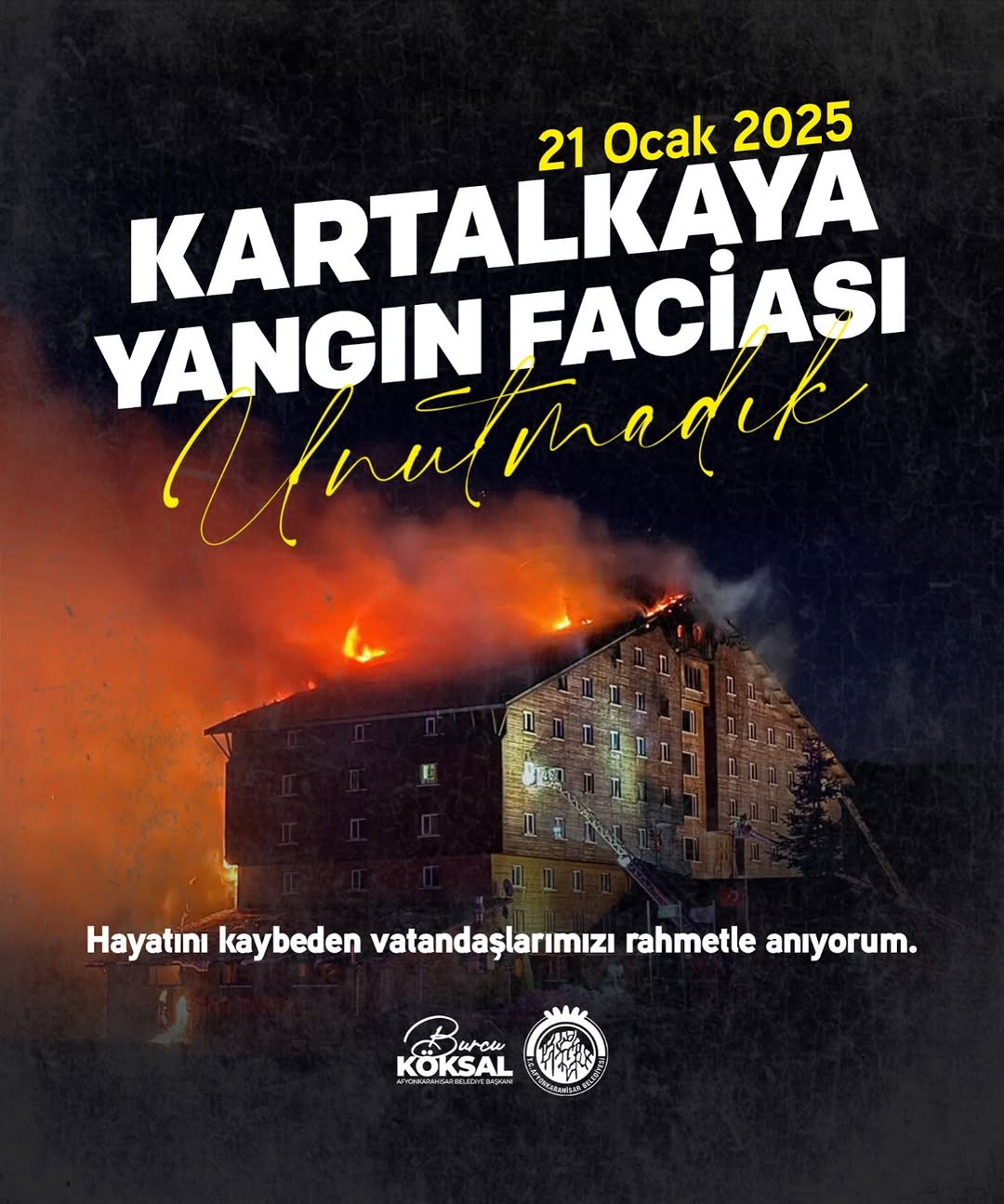 Bolu Kartalkaya'da Yangında Hayatını Kaybeden Vatandaşlarımıza Başsağlığı Mesajı