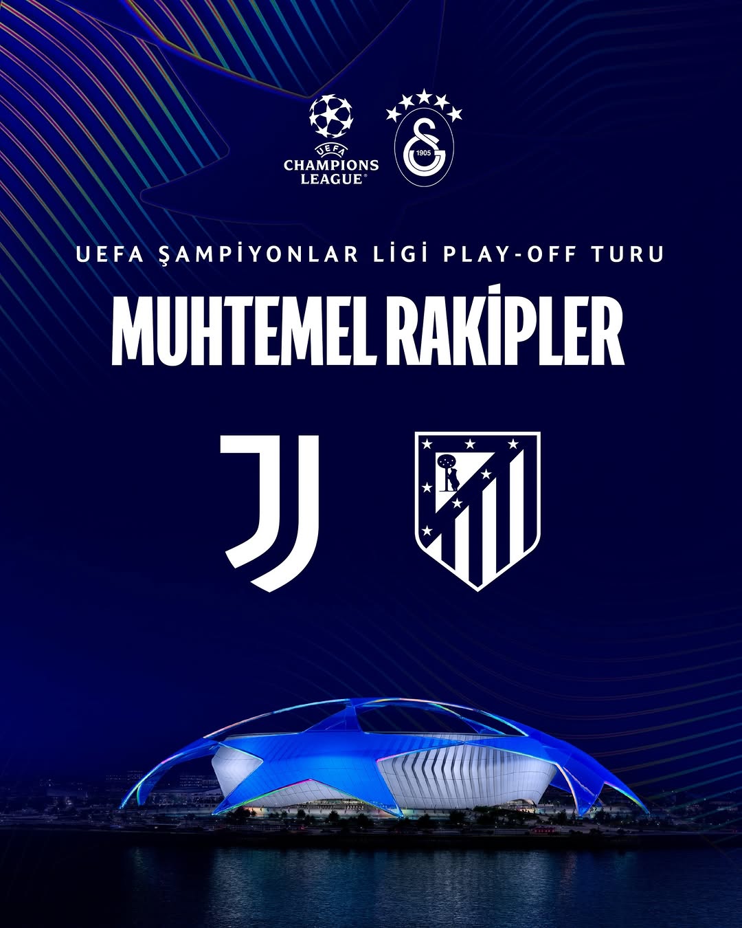 Galatasaray Spor Kulübü UEFA Şampiyonlar Ligi Play-Off Turu Kura Çekimine Katılacak