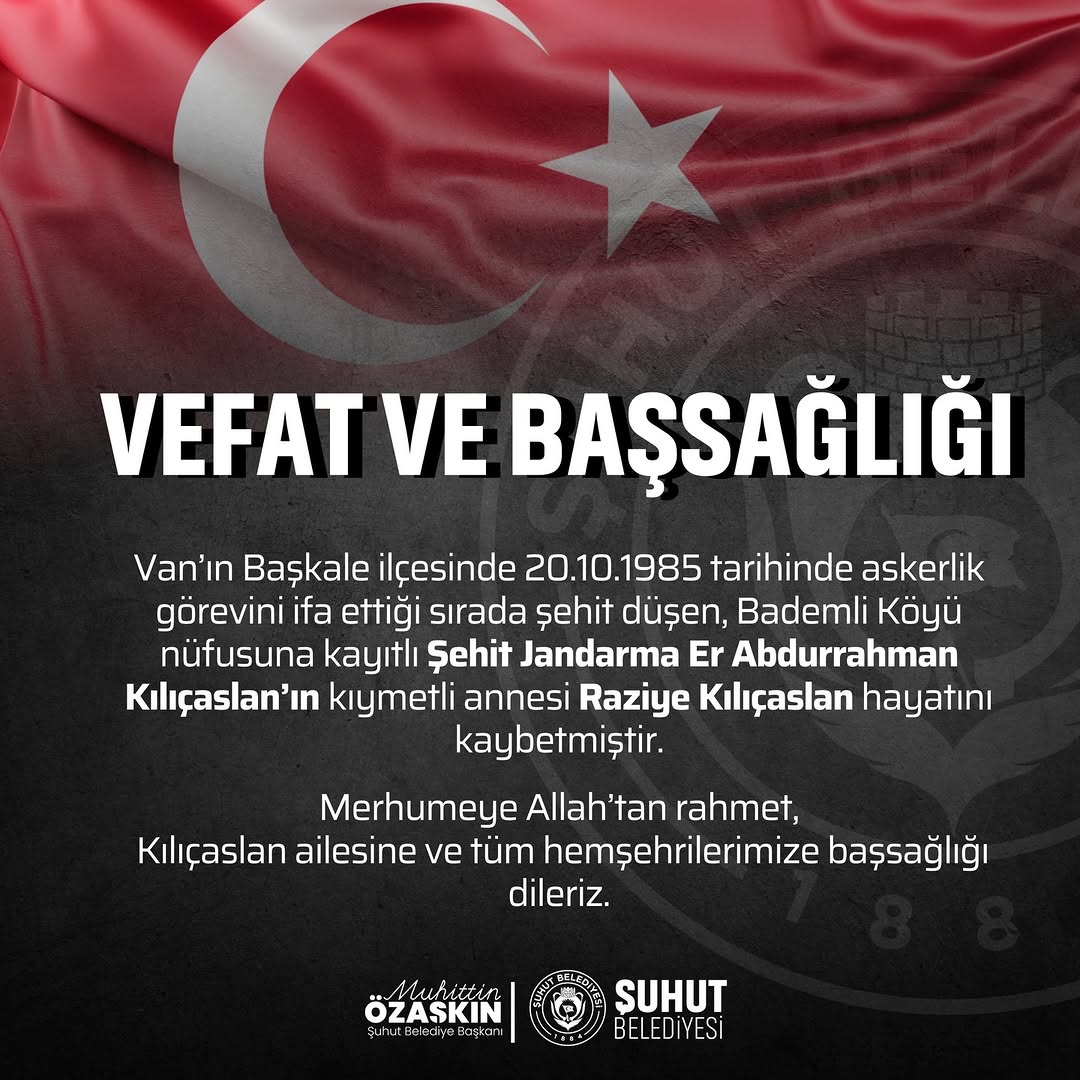 Başkale'nin Şehit Annesi Raziye Kılıçaslan vefat etti