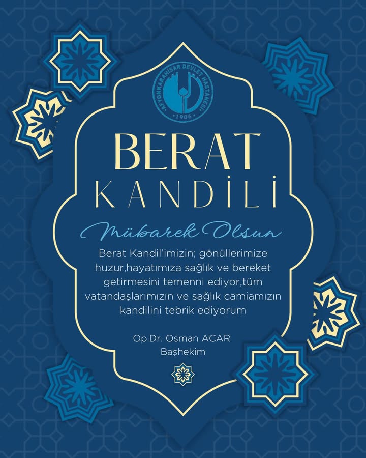 Afyonkarahisar Devlet Hastanesi'nden Berat Kandili Mesajı