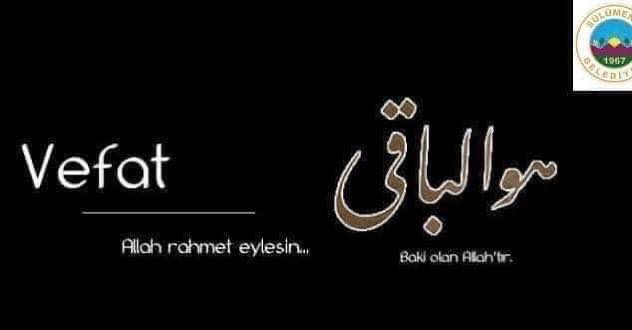 Kasabamızın Değerli İsmi Cevriye Yazmen'ın Vefatı