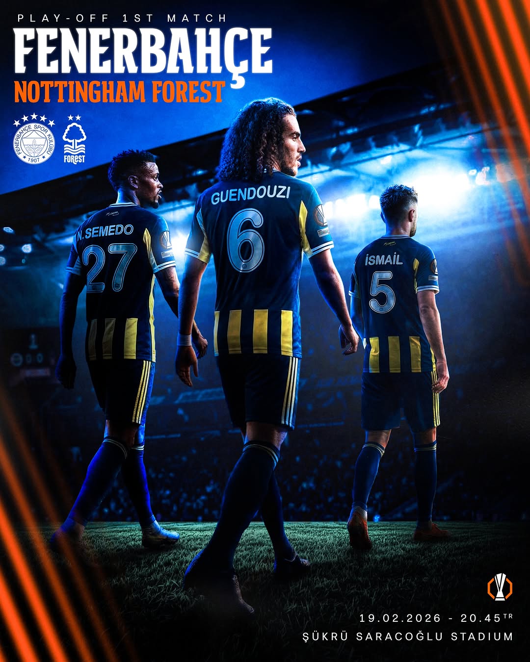 Fenerbahçe'nin Nottingham Forest ile UEFA Avrupa Ligi Play-off Maçı