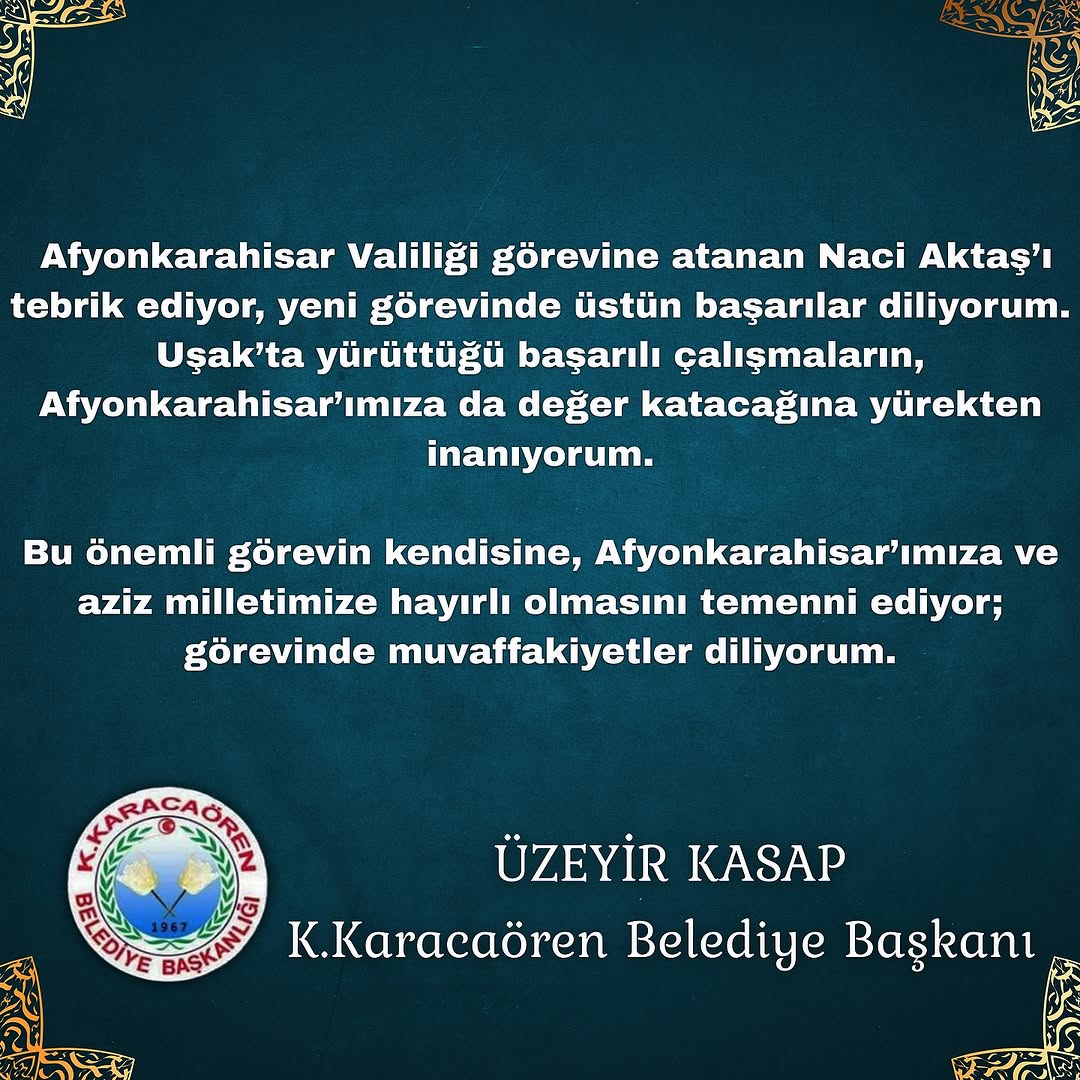 Afyonkarahisar Valiliği'ne Yeni Atanan Naci Aktaş'a Tebrikler