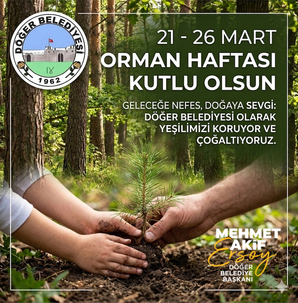 Döğer Belediyesi'nden Orman Haftası Kutlaması
