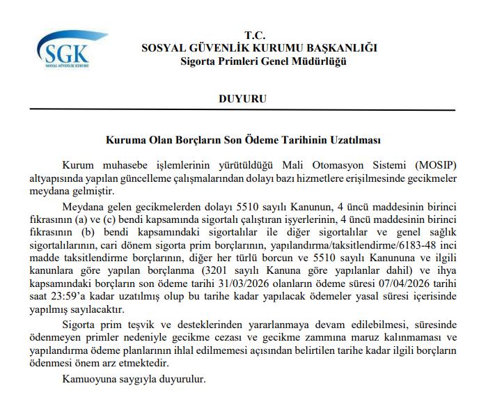 Sosyal Güvenlik Kurumu'na Borçların Ödeme Tarihi Uzatıldı