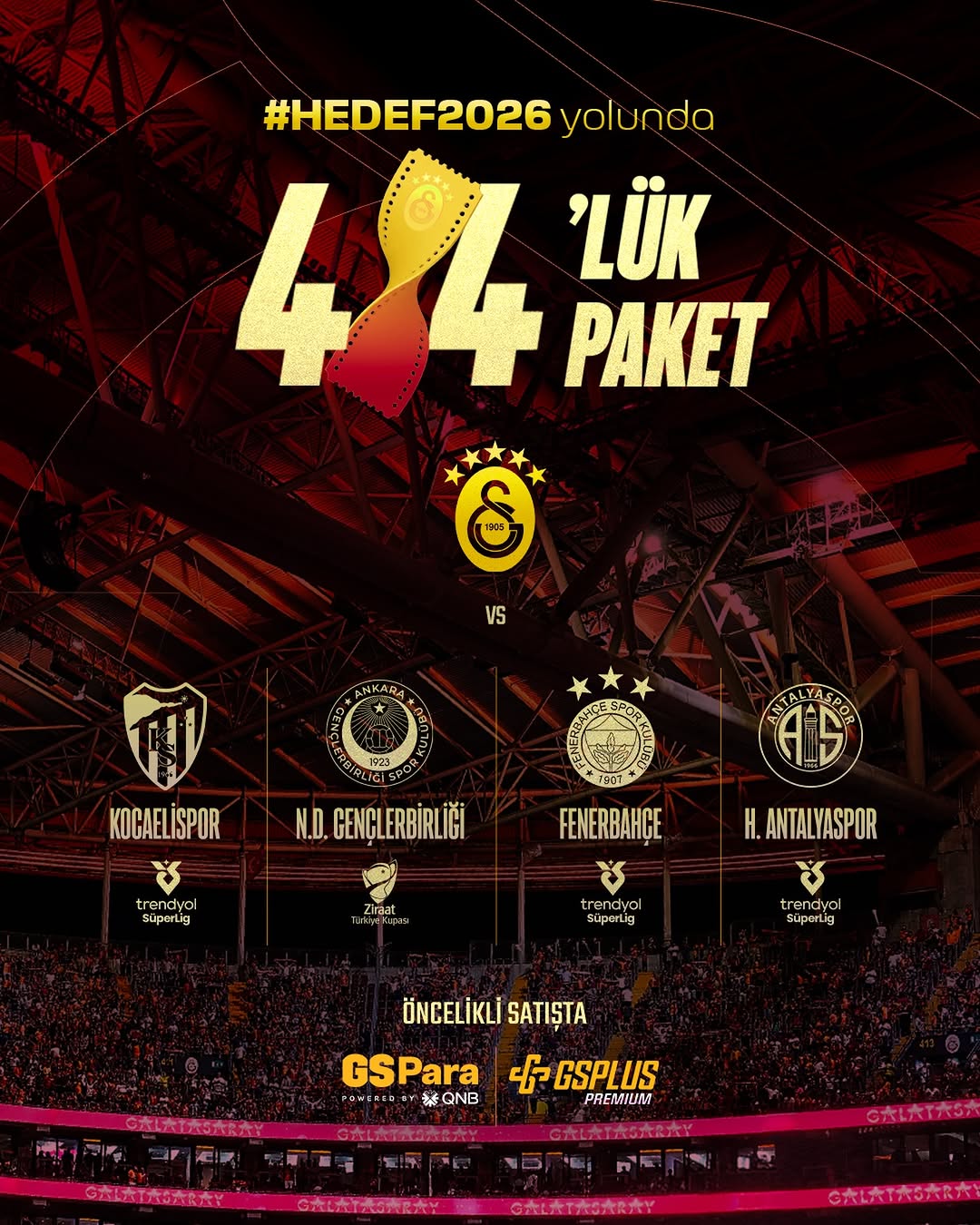 Galatasaray Spor Kulübü, Hedef 2026 için Yeni Fırsat Paketini Duyurdu!