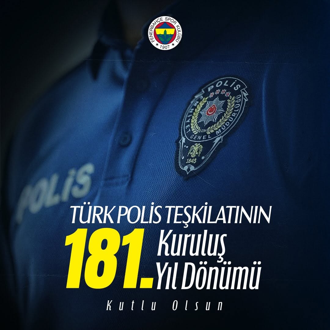 Türk Polis Teşkilatı'nın 181. Kuruluş Yıl Dönümü Kutlu Olsun