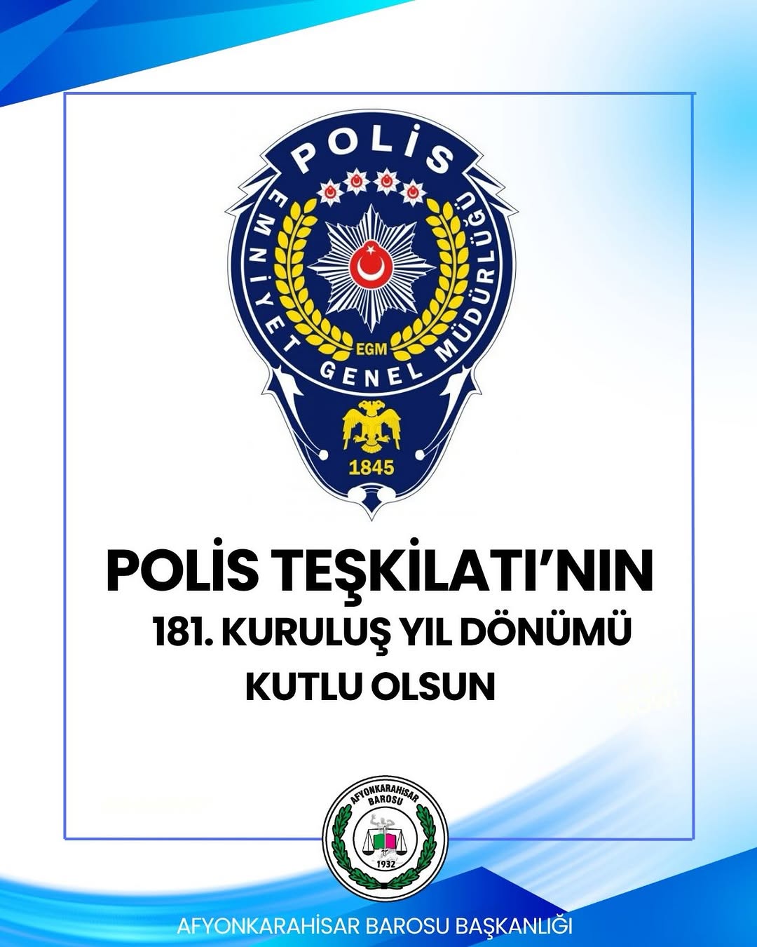 Afyonkarahisar Barosu'ndan Polis Haftası Mesajı