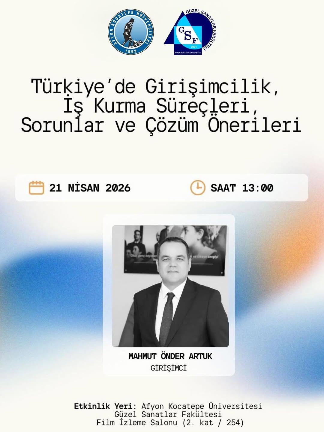 Afyon Kocatepe Üniversitesi'nde Girişimcilik ve İş Kurma Konferansı Düzenlenecek