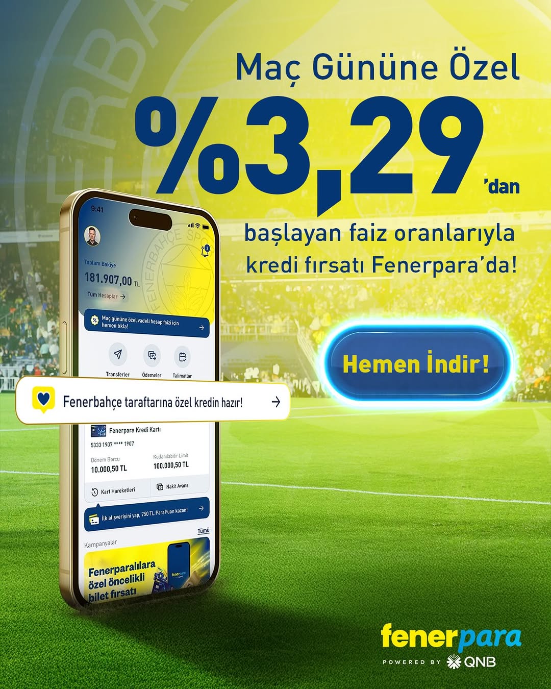 Fenerbahçe'den Maç Gününe Özel Kredi Fırsatı: %3,29'dan Başlayan Fenerpara Kampanyası!