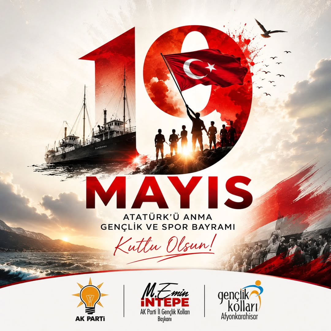 19 Mayıs: Bağımsızlığa Atılan İlk Adımın, İnançın ve Gençliğe Duyulan Güvenin Adıdır