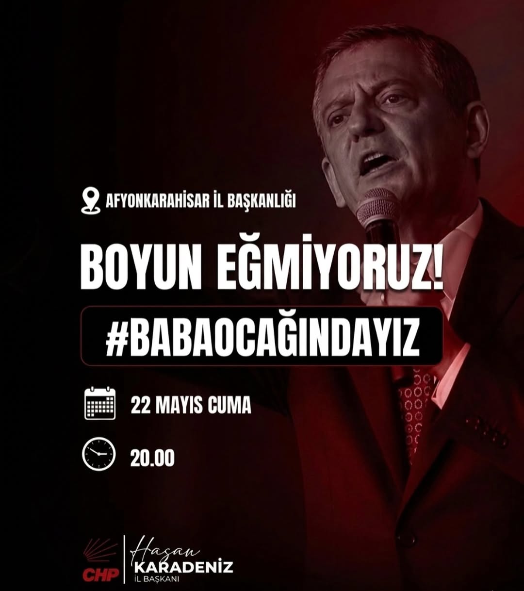 CHP Afyonkarahisar İl Başkanlığı'ndan Demokrasi ve Cumhuriyet Vurgusu