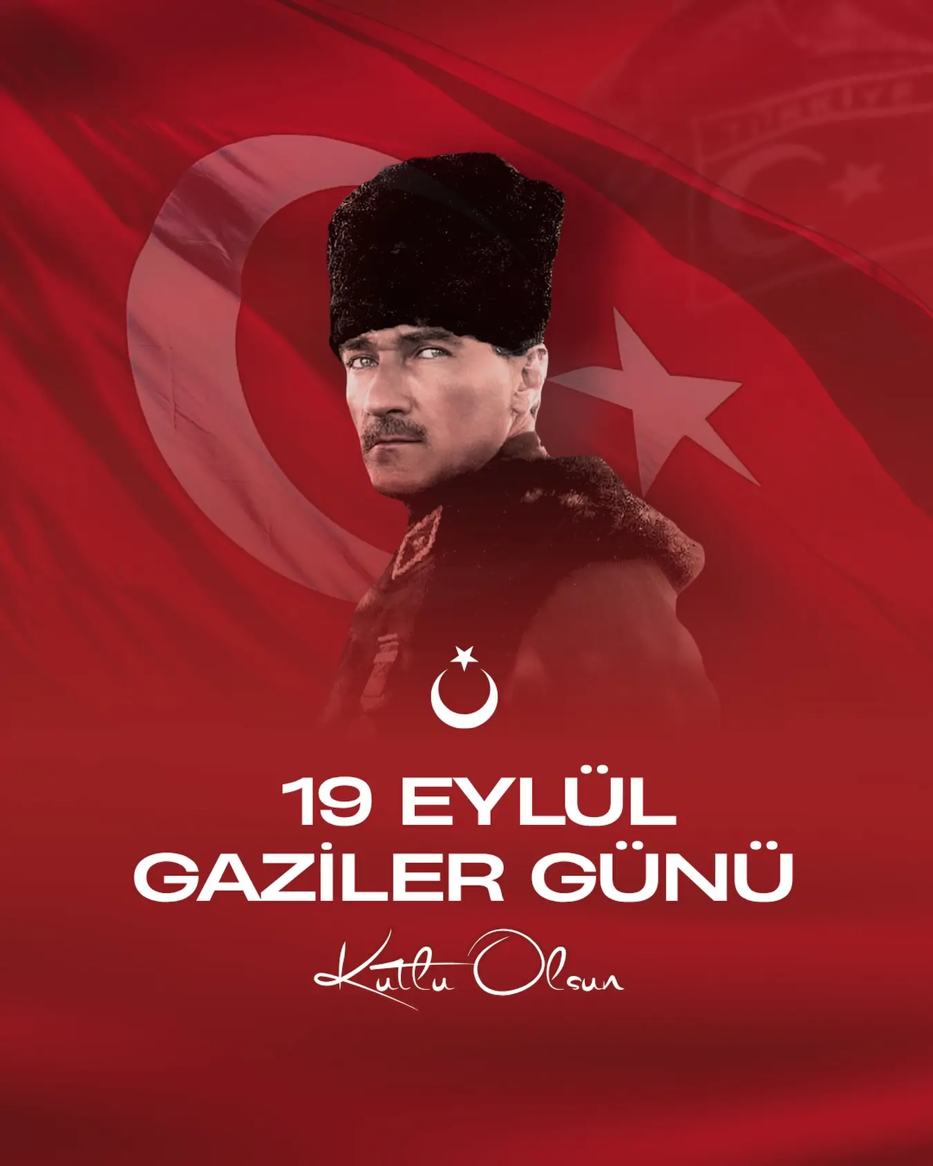 19 Eylül Gaziler Günü'nde anma mesajı