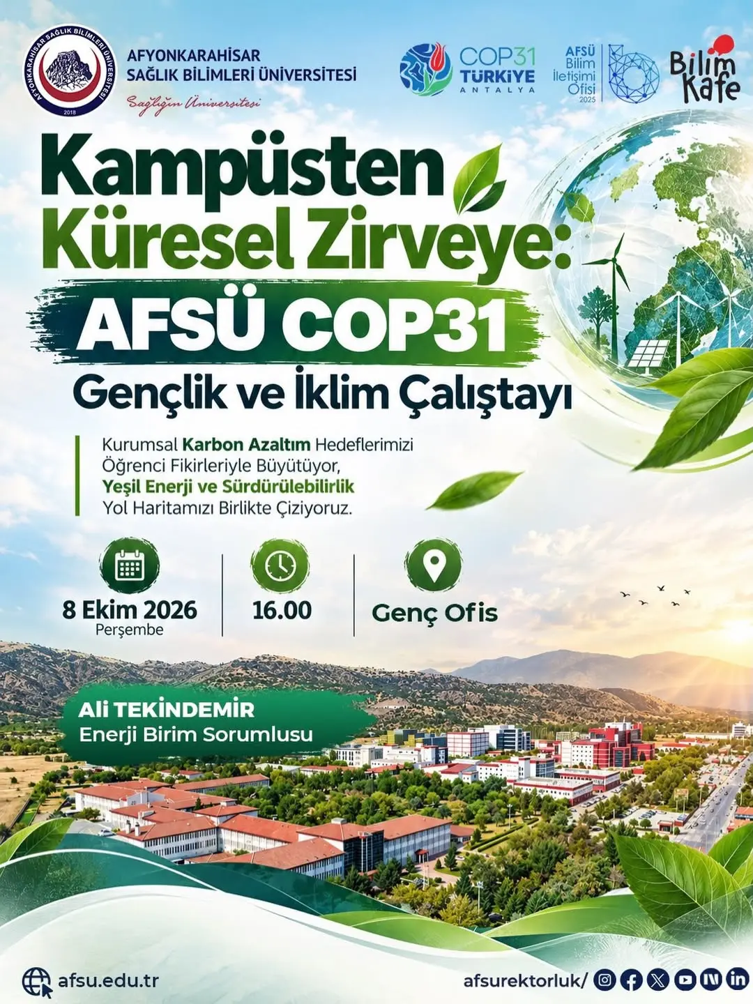 AFSÜ COP31 Gençlik ve İklim Çalıştayı: Afyonkarahisar Sağlık Bilimleri Üniversitesi'nden Küresel Zirveye Katılım (08 Ekim 2026)