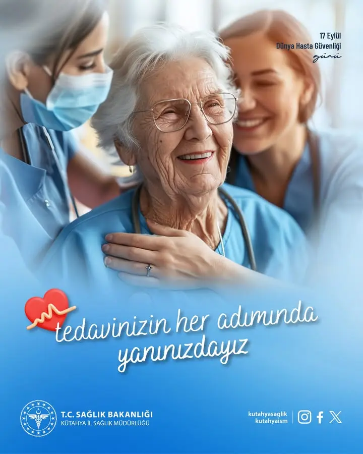 Dünya Hasta Güvenliği Günü Kutlanıyor