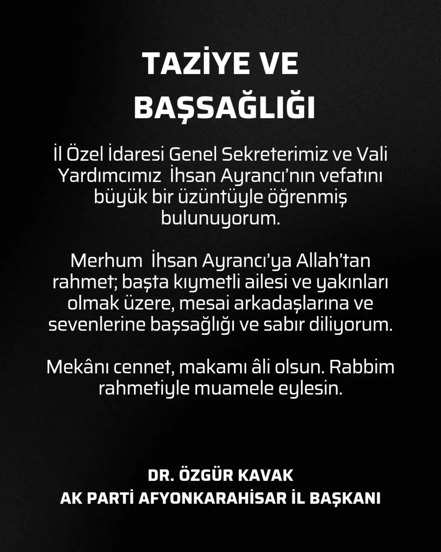İhsan Ayrancı'nın Vefatı Üzüntüyle Duyuruldu