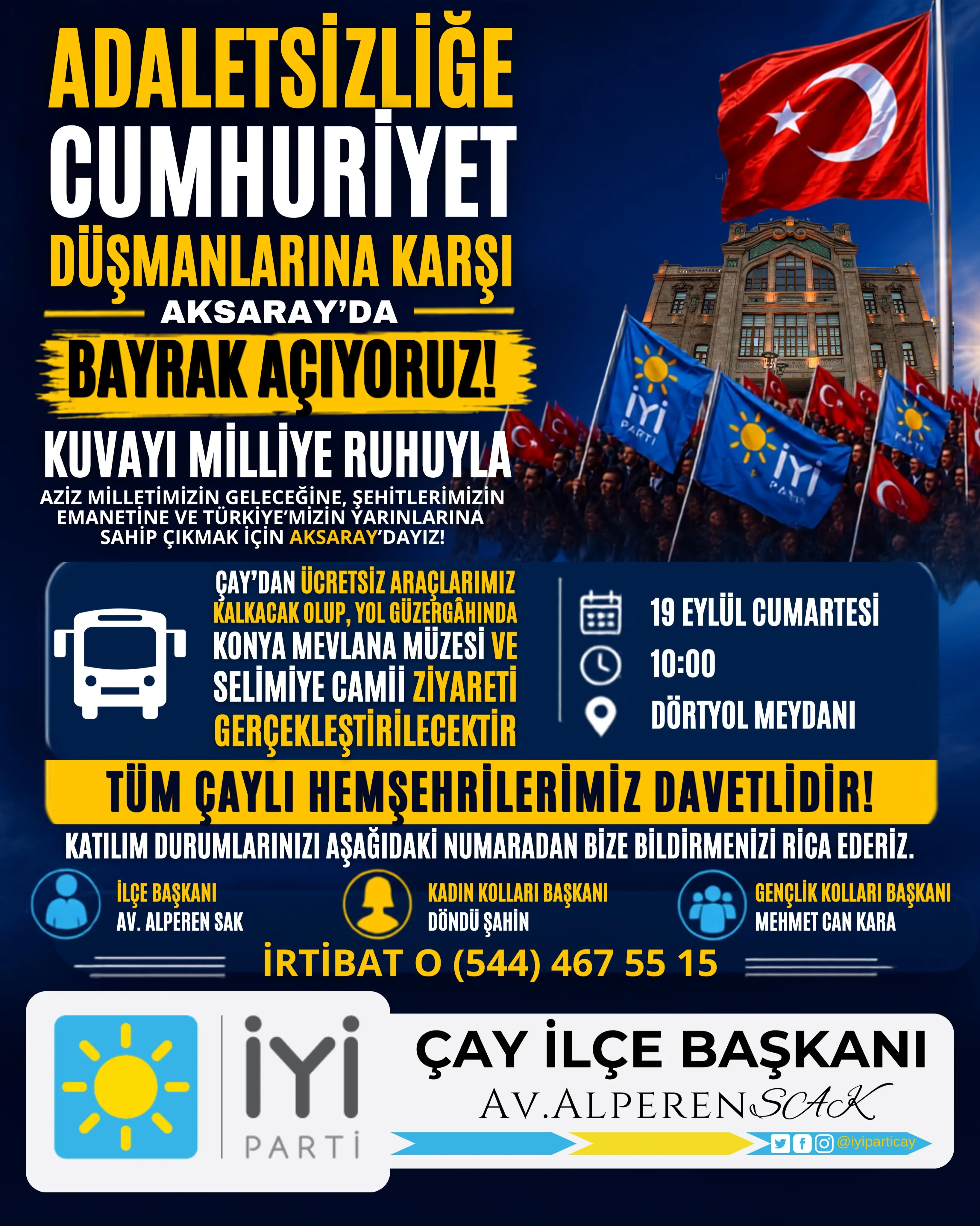 İYİ Parti Çay'dan Aksaray'a Miting Daveti