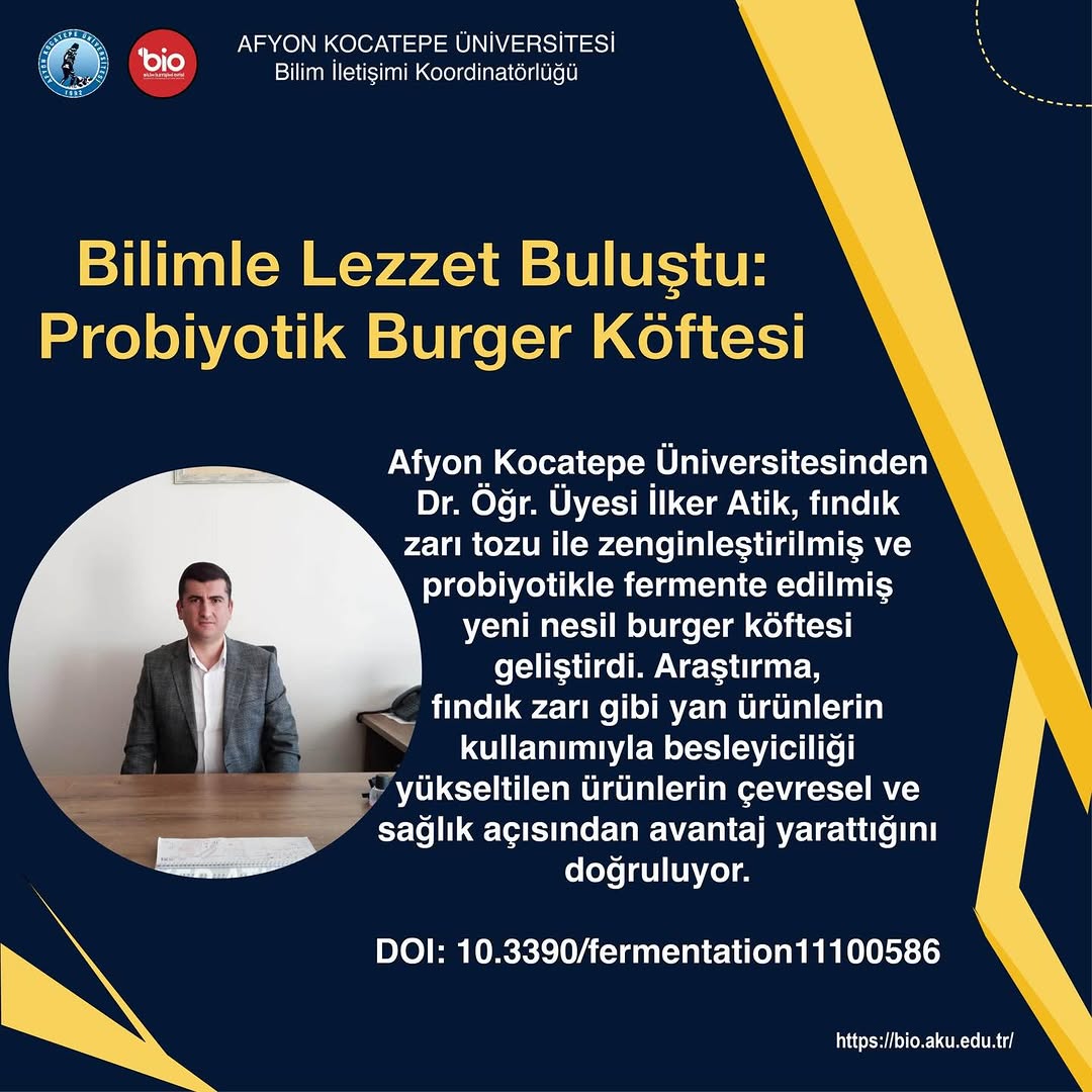 Afyon Kocatepe Üniversitesinden Yenilik: Probiyotik Burger Köftesi Geliştirildi