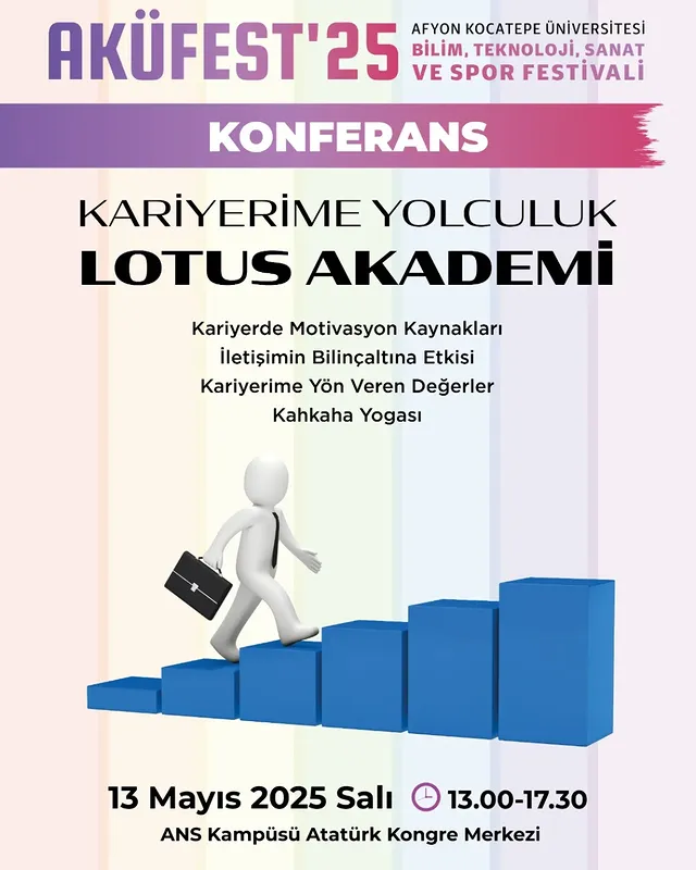 Afyon Kocatepe Üniversitesi Öğrencileri, Kariyerlerine Yön Verecek Konferansta Buluşuyor