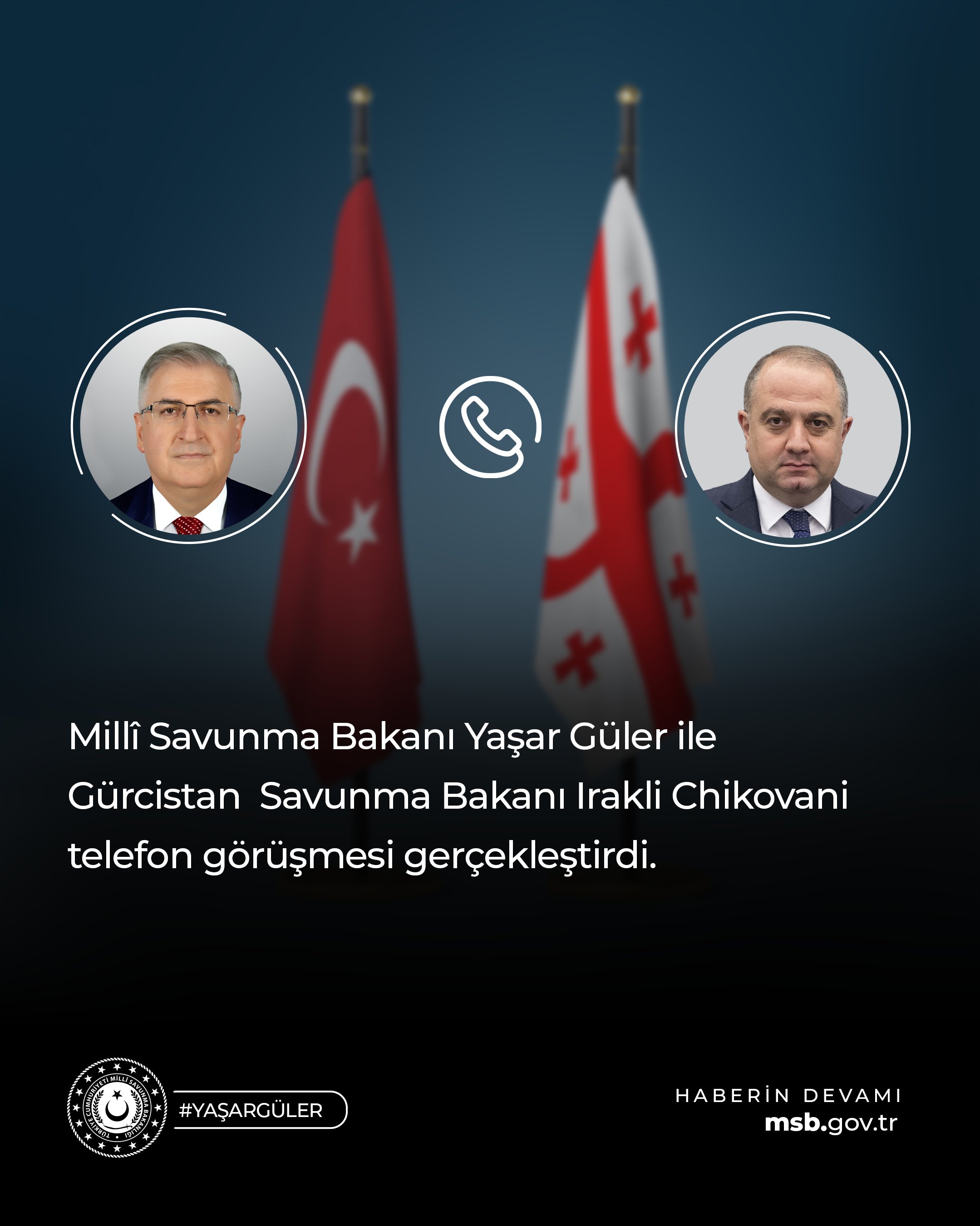 Savunma Bakanları Telefon Görüşmesi
